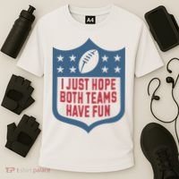 I Just Hope Both Teams Have Fun Cooling Performance Crew T-Shirt thumb 3
