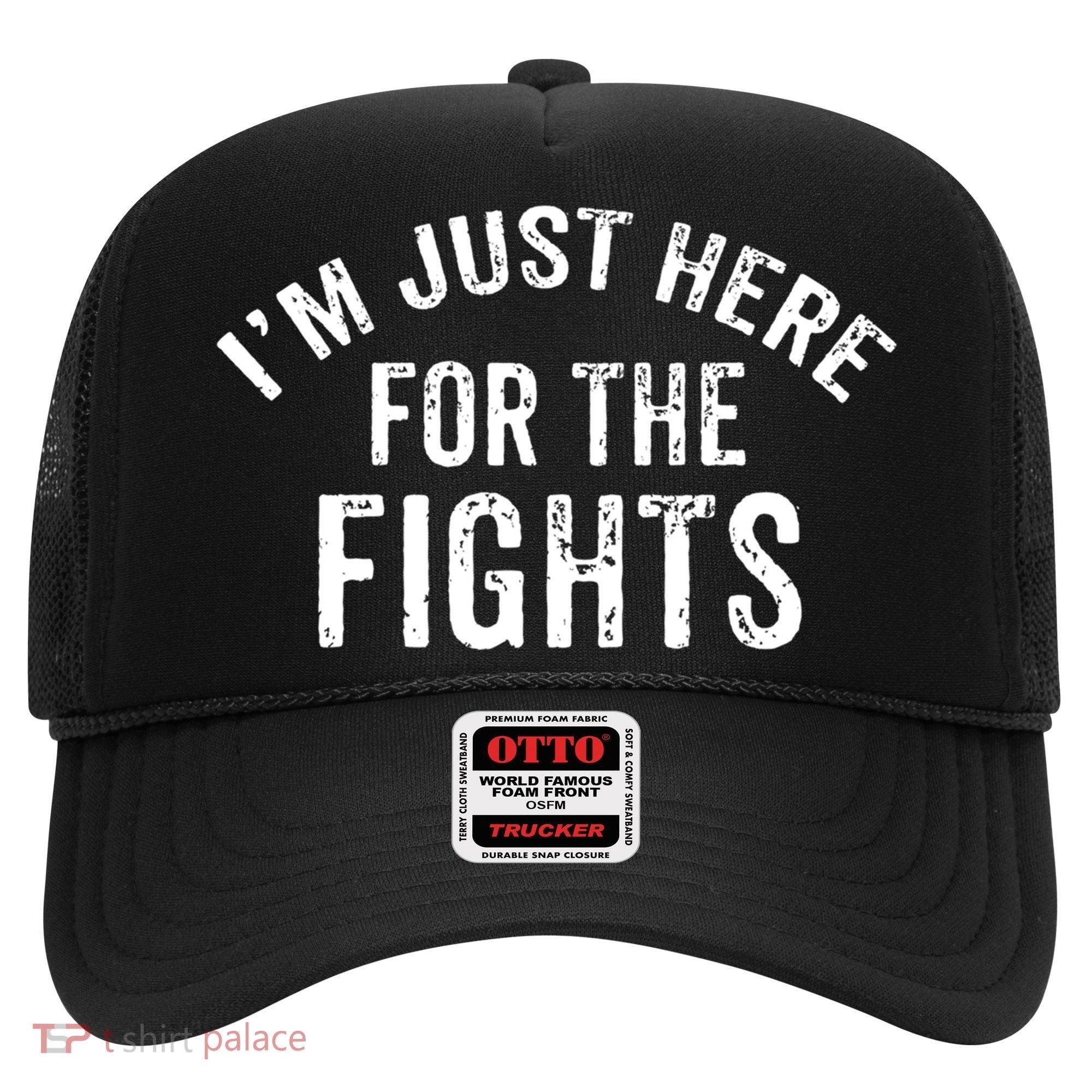 I'm Just Here For The Fights Funny Hockey Cute Gift Hat