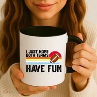 I Just Hope Both Teams Have Fun Retro Football Funny Coffee Mug thumb 3