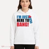 Im Just Here To Bang Firework 4th Of July Hoodie thumb 5