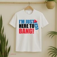 Im Just Here To Bang Firework 4th Of July T-Shirt thumb 2
