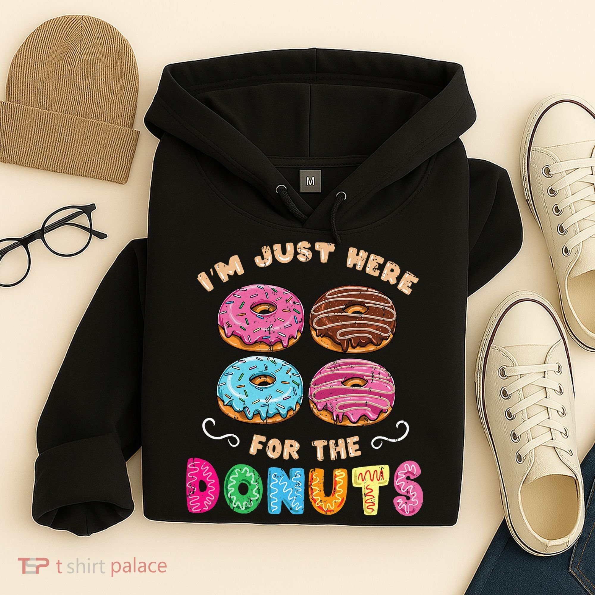 Im Just Here For The Donuts Candy Lover Hoodie