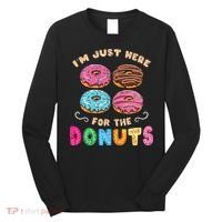 Im Just Here For The Donuts Candy Lover Long Sleeve Shirt thumb 0