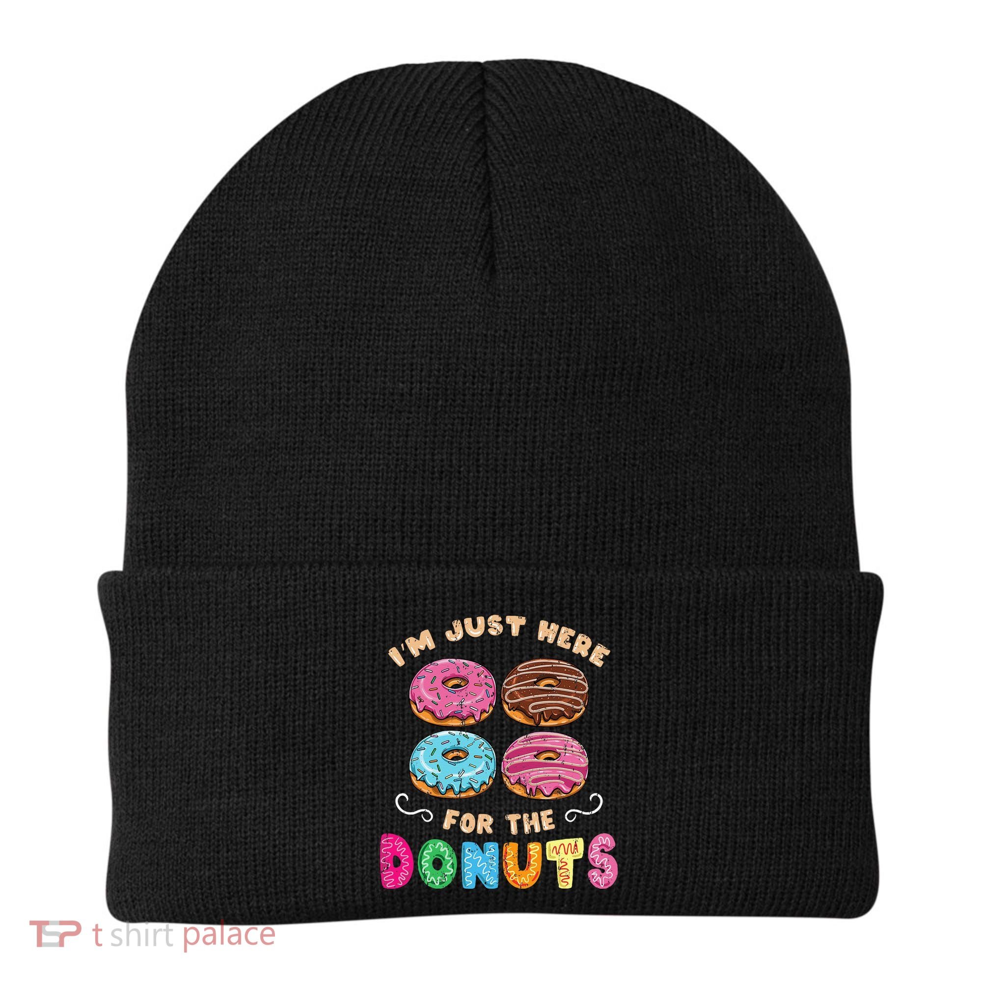 Im Just Here For The Donuts Candy Lover Beanie