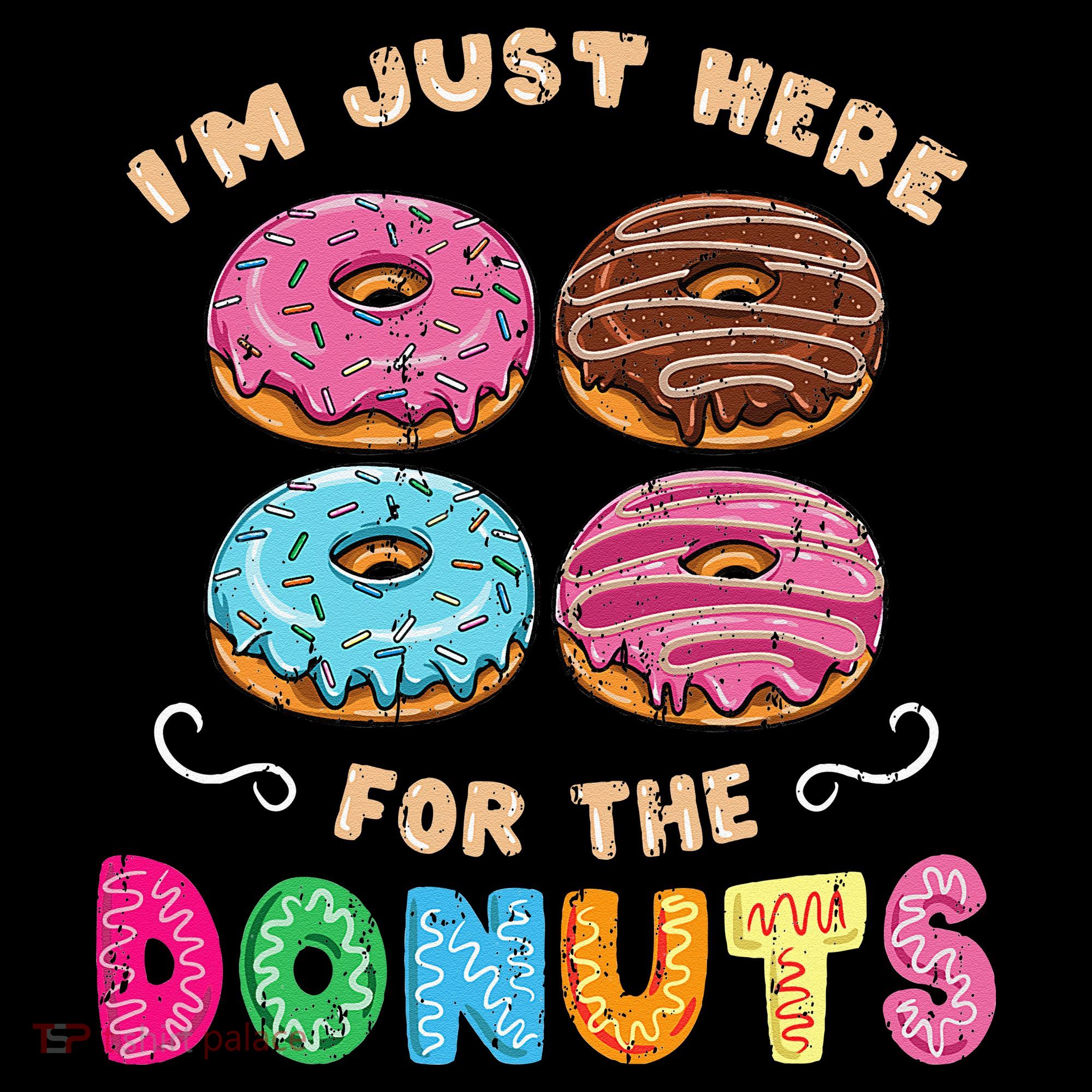 Im Just Here For The Donuts Candy Lover Kids Long Sleeve Shirt