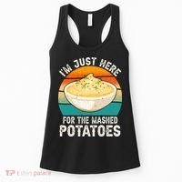 IM Just Here For The Mashed Potatoes Funny Gag Women's Tank Top thumb 0