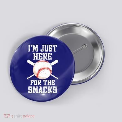 I'm Just Here For The Snacks Vintage Baseball Button