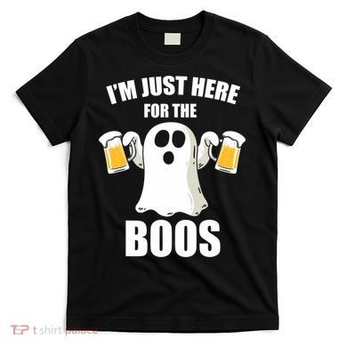 IM Just Here For The Boos Funny Halloween Cute Ghost Gift T-Shirt