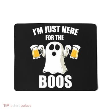 IM Just Here For The Boos Funny Halloween Cute Ghost Gift Mousepad