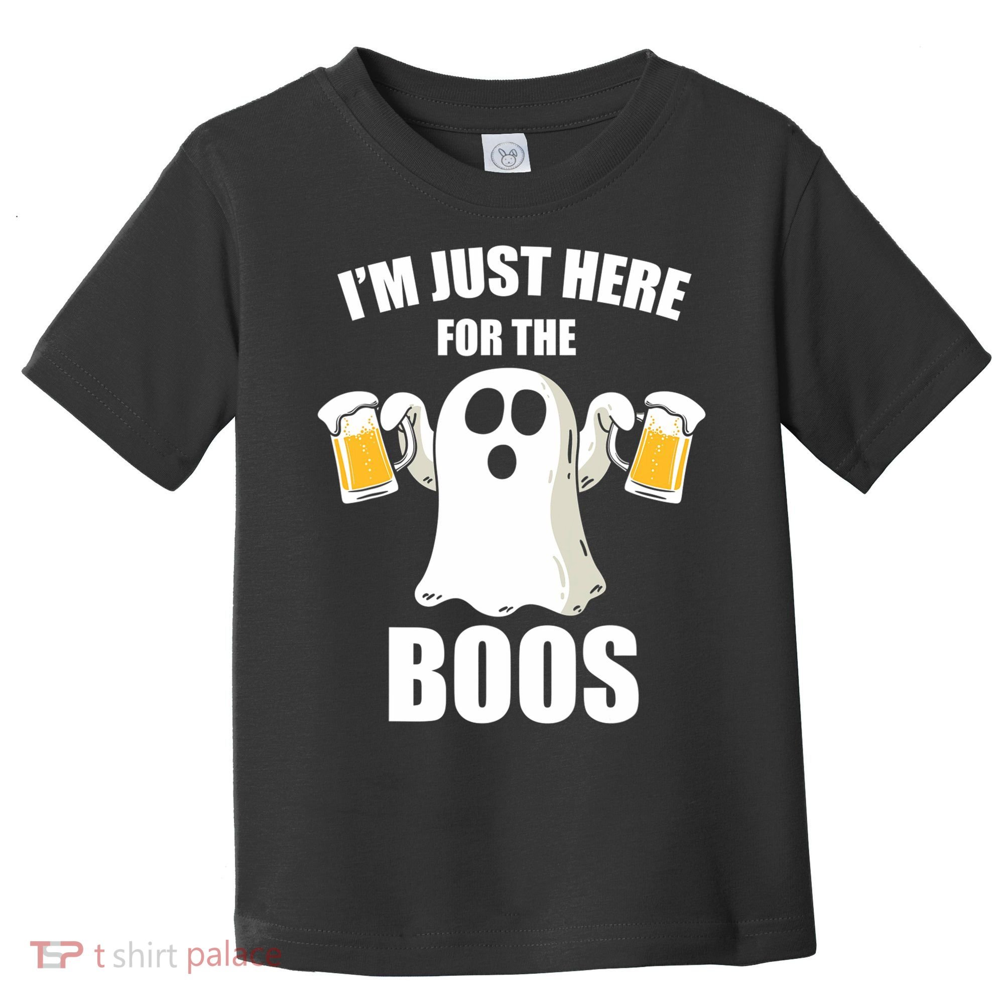 IM Just Here For The Boos Funny Halloween Cute Ghost Gift Toddler T-Shirt