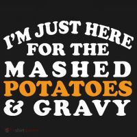 I'm Just Here For The Mashed Potatoes And Gravy Ornament thumb 1