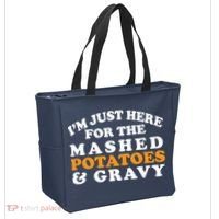 I'm Just Here For The Mashed Potatoes And Gravy Tote Bag thumb 2