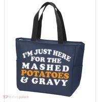 I'm Just Here For The Mashed Potatoes And Gravy Tote Bag thumb 3