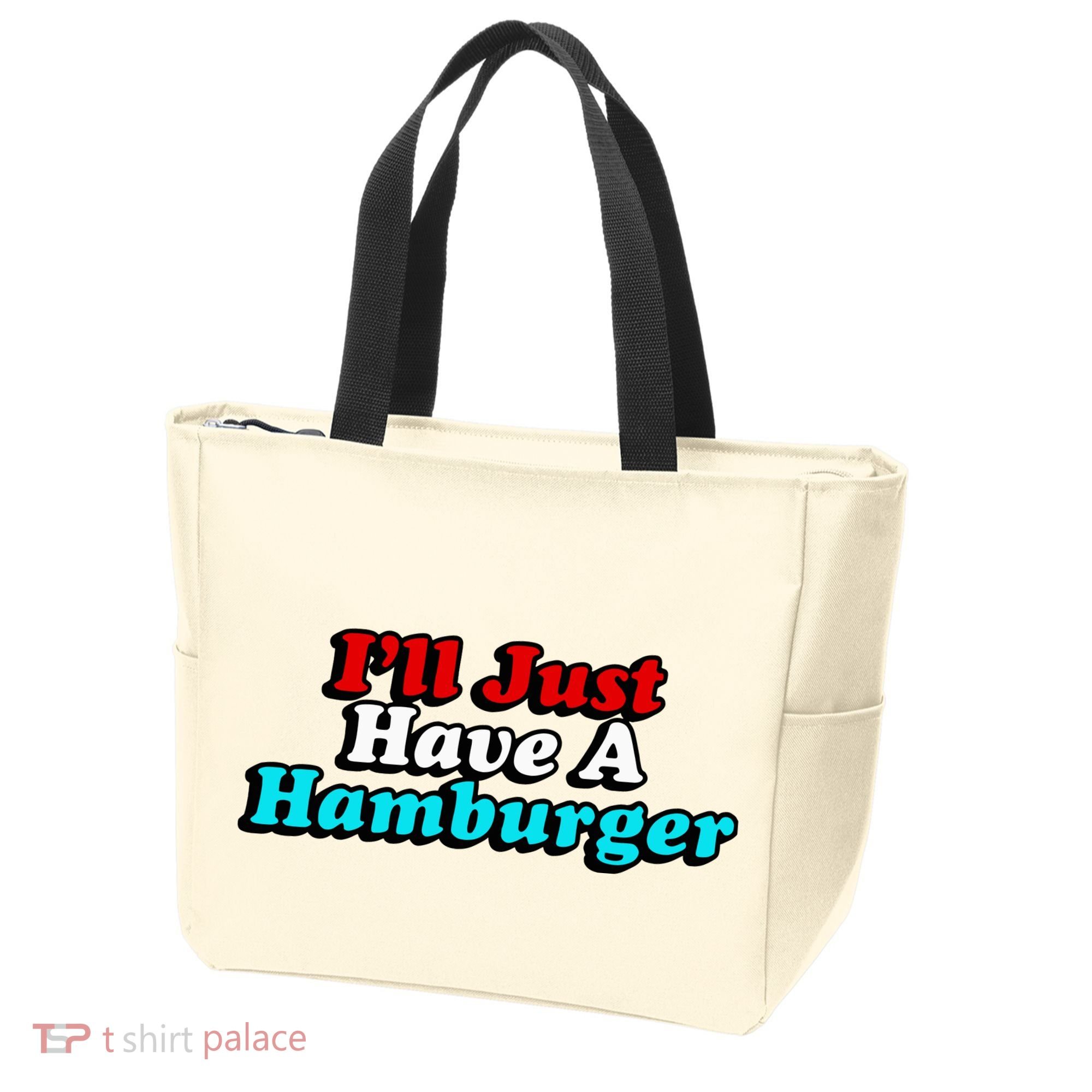 I’Ll Just Have A Hamburger Tote Bag