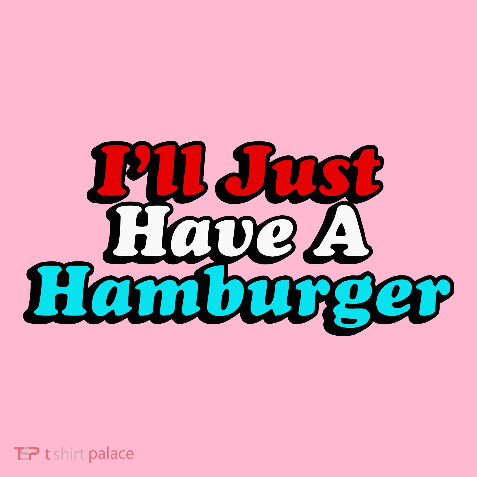 I’Ll Just Have A Hamburger Coaster