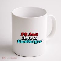 I’Ll Just Have A Hamburger Coffee Mug thumb 1