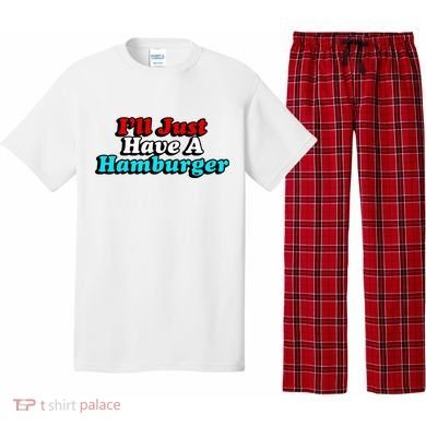 I’Ll Just Have A Hamburger Pajama Set