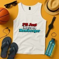 I’Ll Just Have A Hamburger Tank Top thumb 4