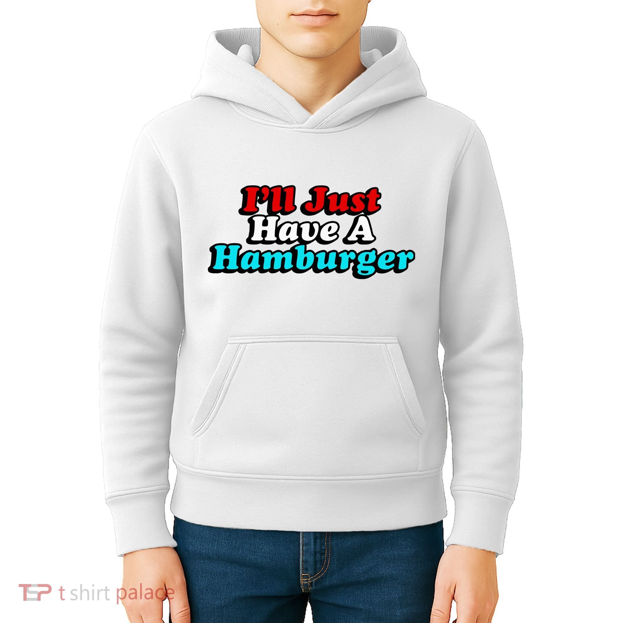 I’Ll Just Have A Hamburger Kids Hoodie