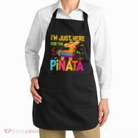 IM Just Here For The Pinata Apron thumb 2