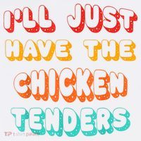 Ill Just Have The Chicken Tenders Funny Retro Quote Women's Tank Top thumb 5