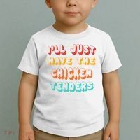Ill Just Have The Chicken Tenders Funny Retro Quote Toddler T-Shirt thumb 2