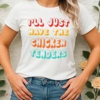 Ill Just Have The Chicken Tenders Funny Retro Quote Women's T-Shirt thumb 2