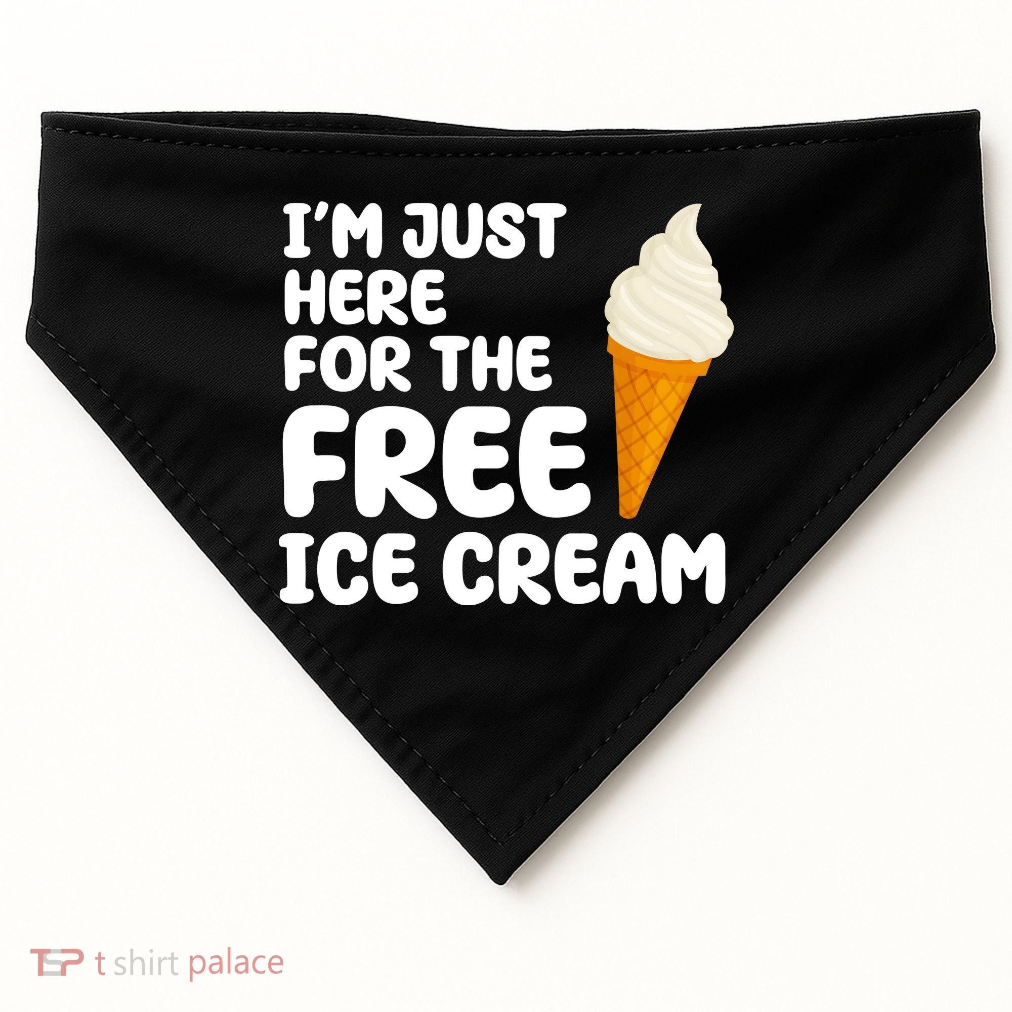 I'm Just Here For The Free Ice Cream Funny USA-Made Doggie Bandana