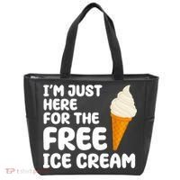 I'm Just Here For The Free Ice Cream Funny Tote Bag thumb 0