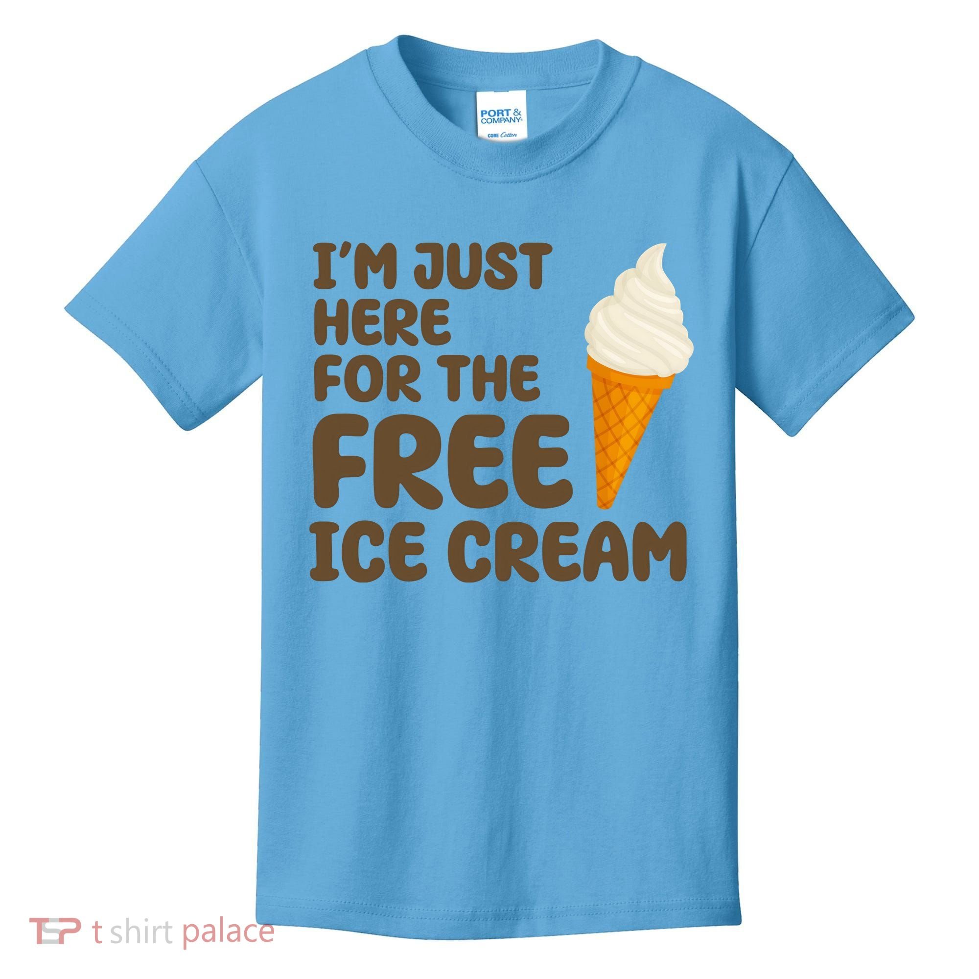 I'm Just Here For The Free Ice Cream Funny Kids T-Shirt