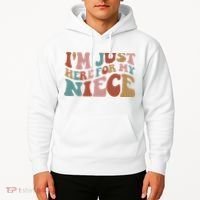I’M Just Here For My Niece Hoodie thumb 2