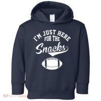 I'm Just Here For The Snacks Funny Football Toddler Hoodie thumb 0