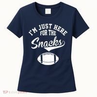 I'm Just Here For The Snacks Funny Football Women's T-Shirt thumb 0