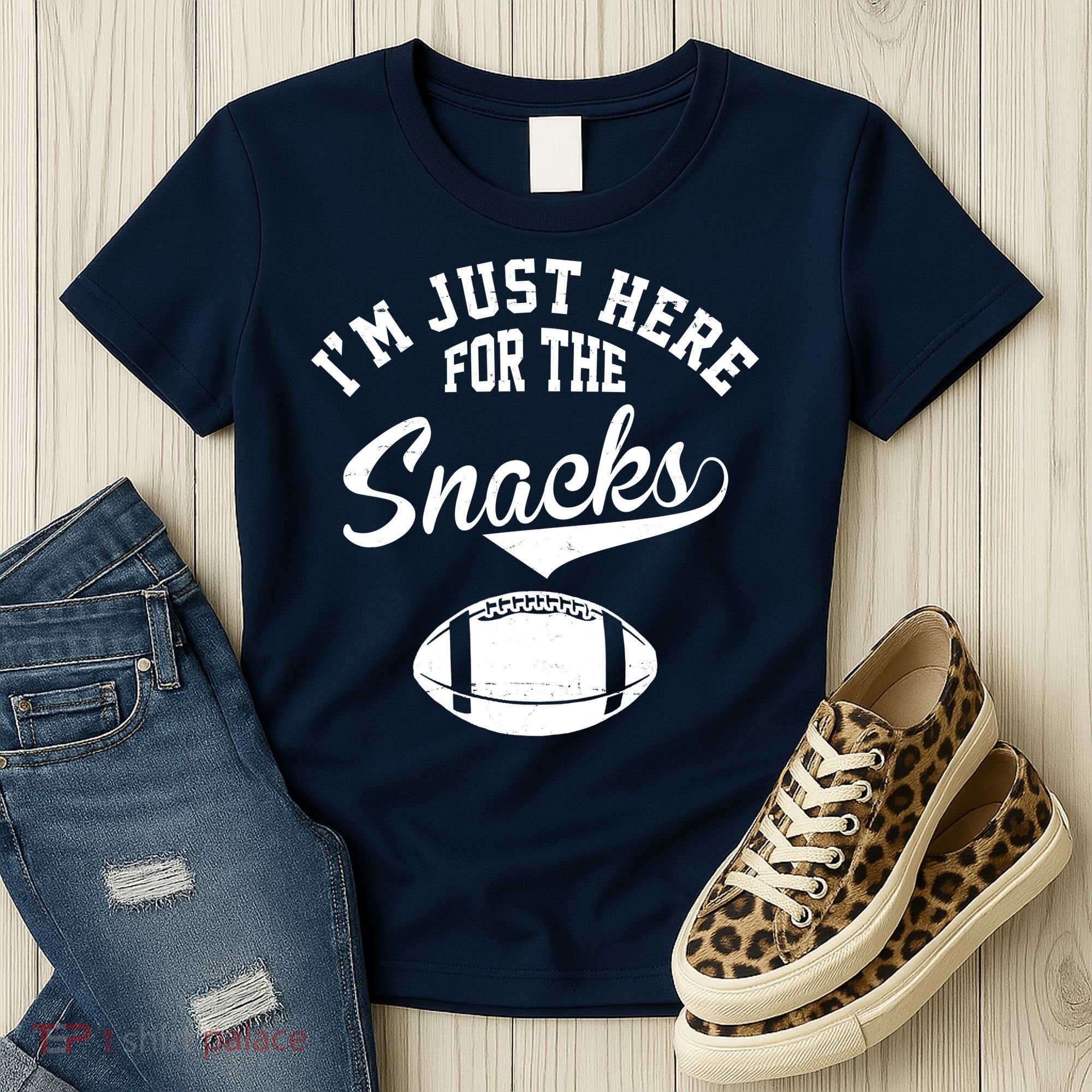 I'm Just Here For The Snacks Funny Football Women's T-Shirt
