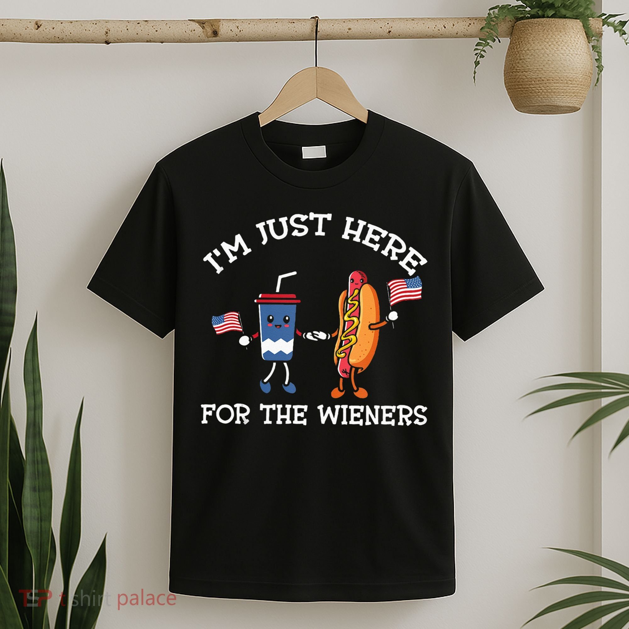 Im Just Here For The Weiners Hot Dogs 4th Of July T-Shirt