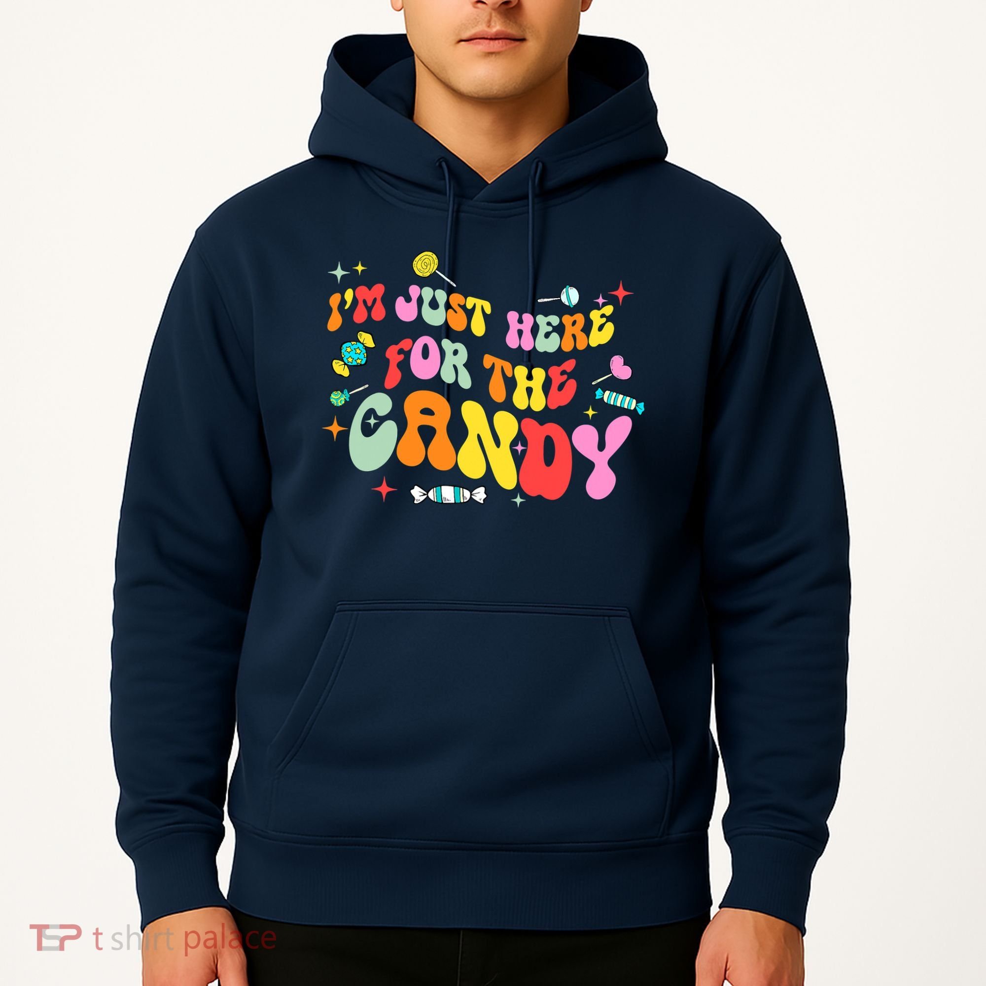 I'm Just Here For The Candy Halloween Cute Lollipop Sweets Hoodie