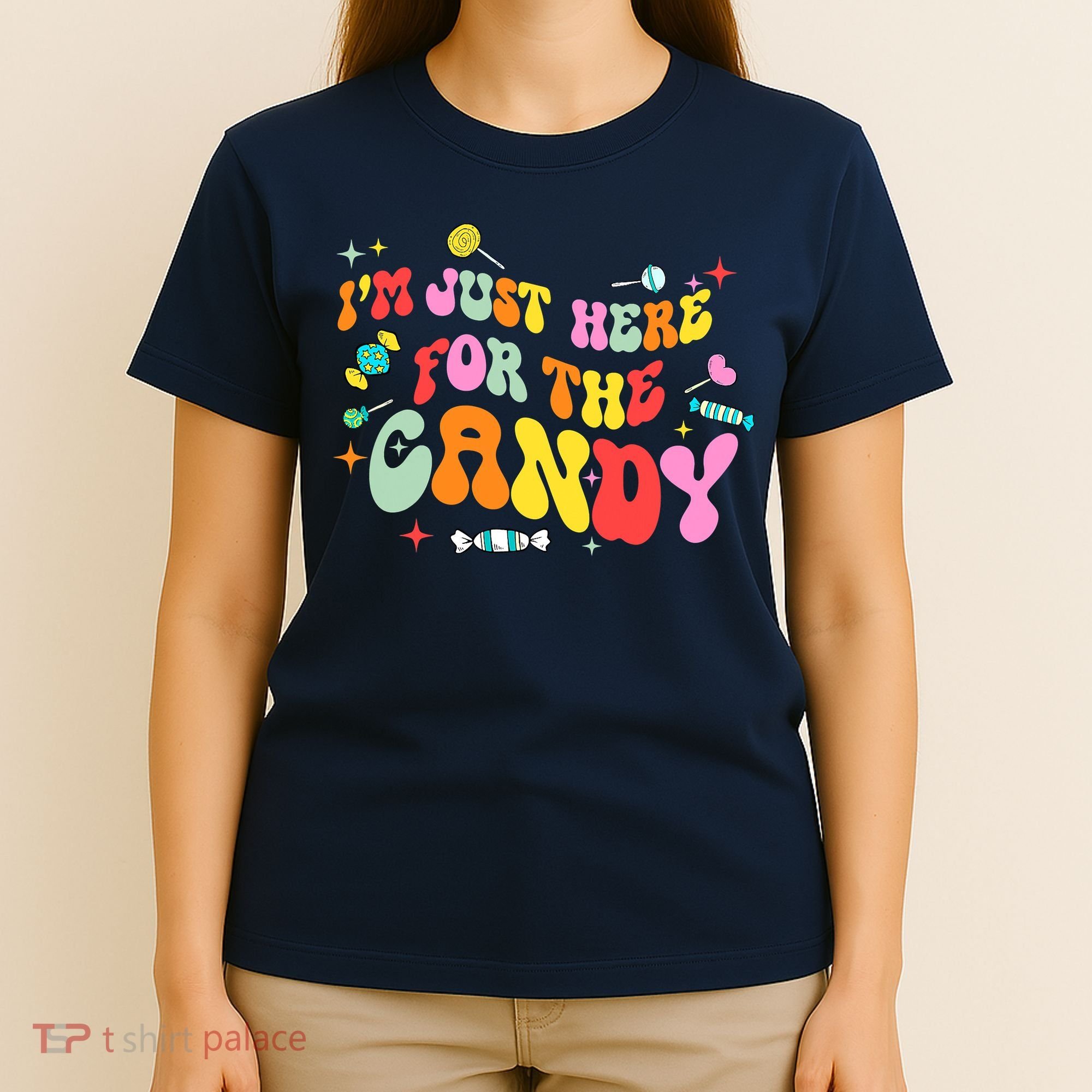 I'm Just Here For The Candy Halloween Cute Lollipop Sweets T-Shirt