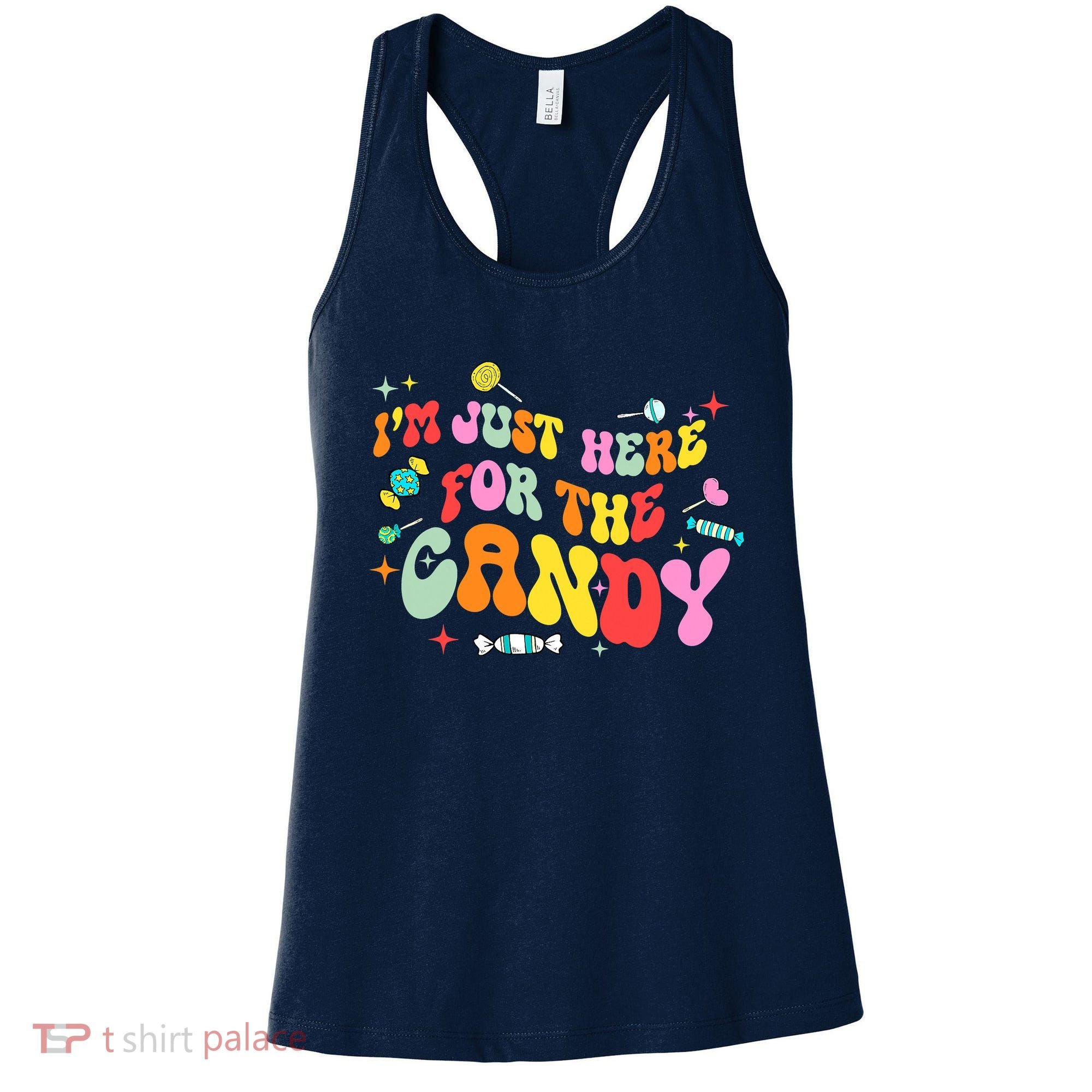 I'm Just Here For The Candy Halloween Cute Lollipop Sweets Women's Tank Top