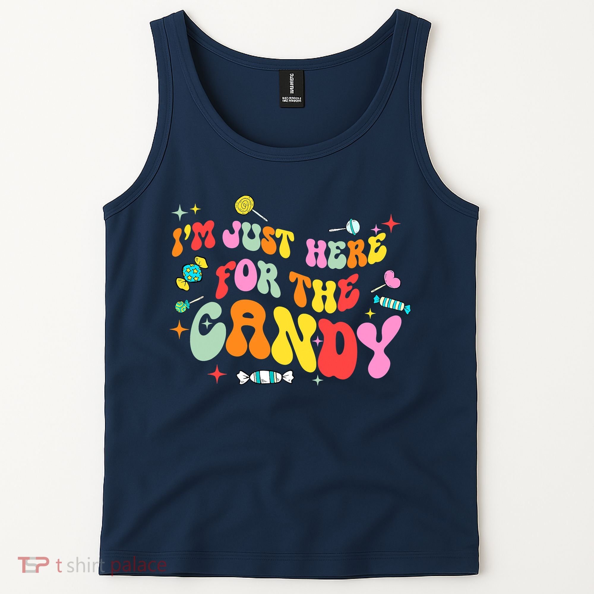 I'm Just Here For The Candy Halloween Cute Lollipop Sweets Tank Top
