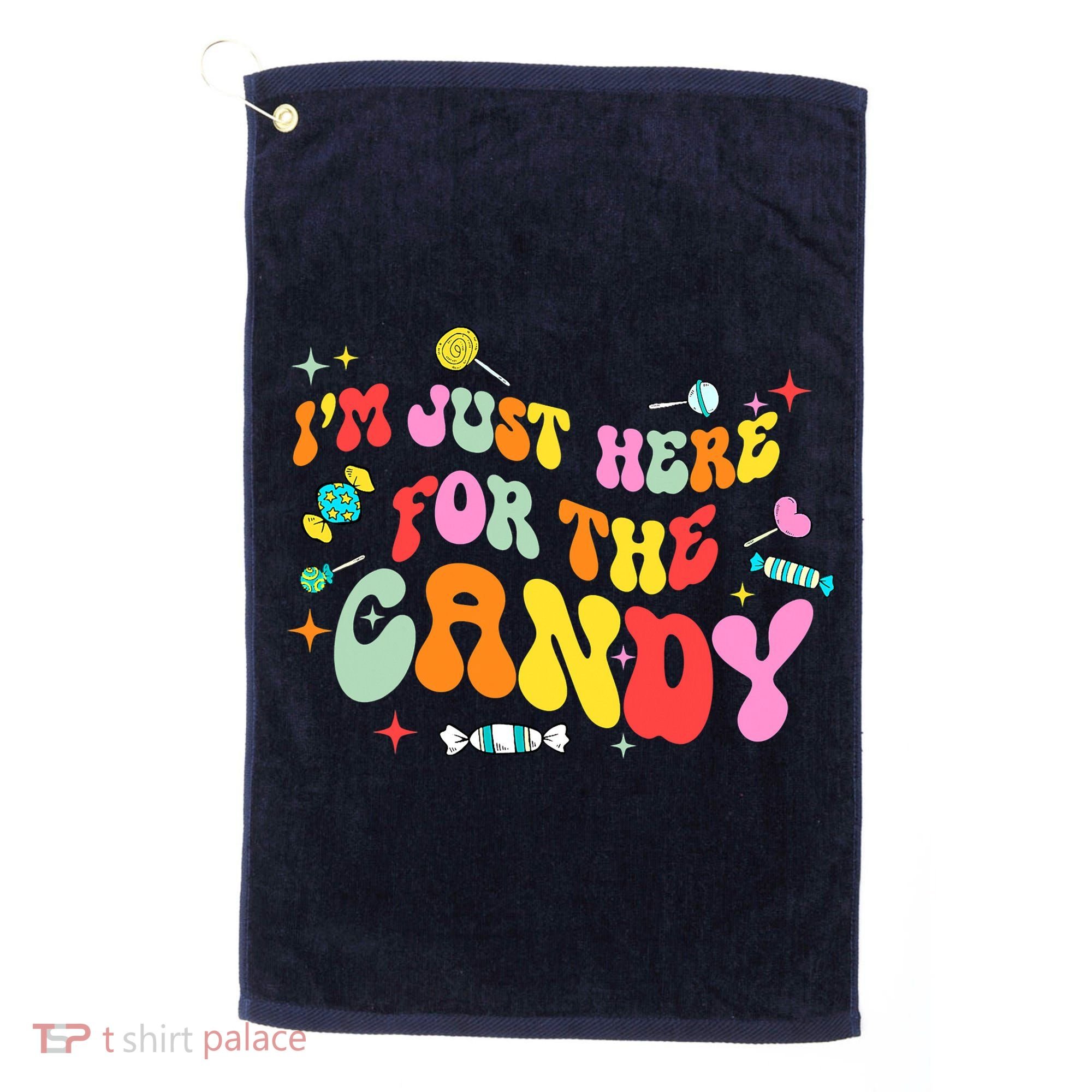 I'm Just Here For The Candy Halloween Cute Lollipop Sweets Golf Towel