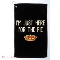 Im Just Here For The Pie Funny Holiday Golf Towel thumb 0