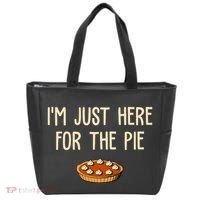 Im Just Here For The Pie Funny Holiday Tote Bag thumb 0