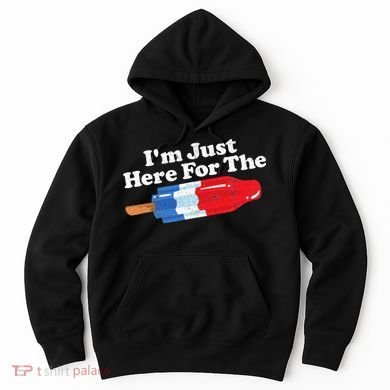 Im Just Here For The Popsicle Funny Bomb Retro 80s Pop Gift Hoodie