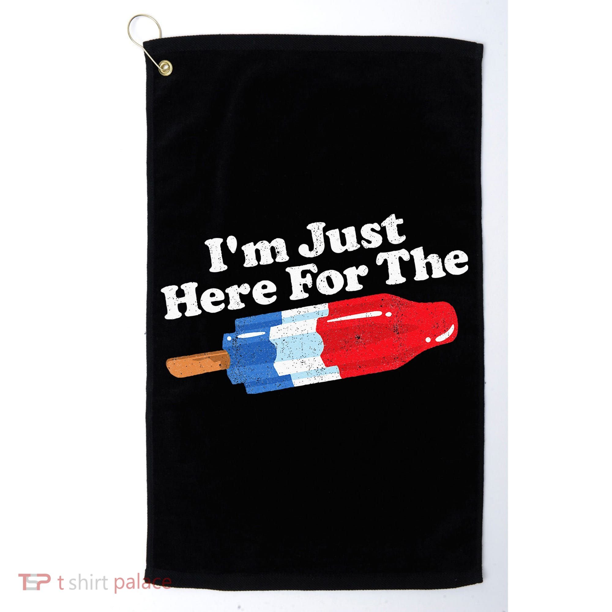 Im Just Here For The Popsicle Funny Bomb Retro 80s Pop Gift Golf Towel