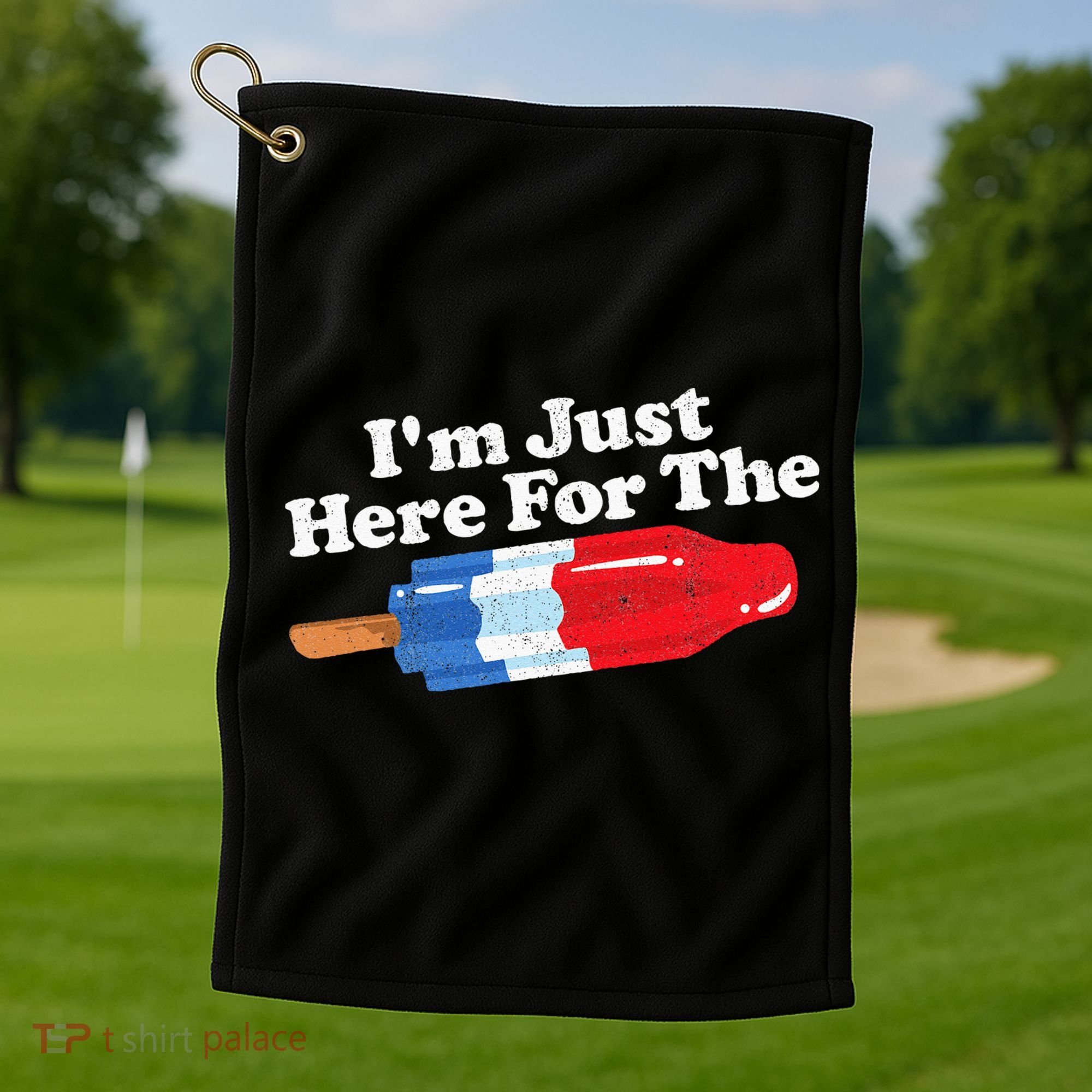 Im Just Here For The Popsicle Funny Bomb Retro 80s Pop Gift Golf Towel