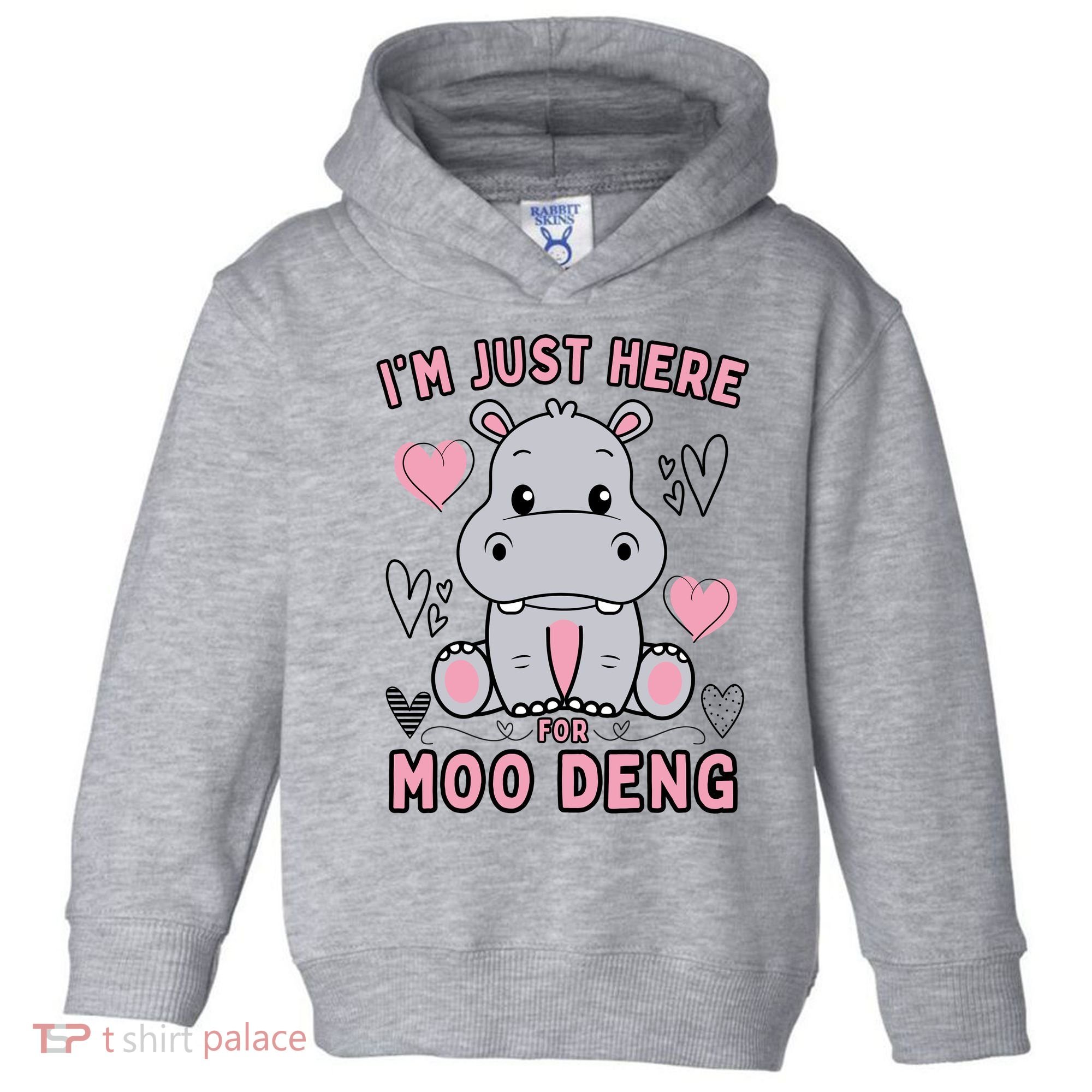 IM Just Here For Moo Deng Toddler Hoodie