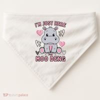 IM Just Here For Moo Deng USA-Made Doggie Bandana thumb 0