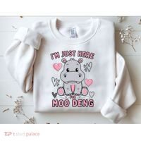 IM Just Here For Moo Deng Sweatshirt thumb 2