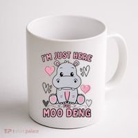 IM Just Here For Moo Deng Coffee Mug thumb 1