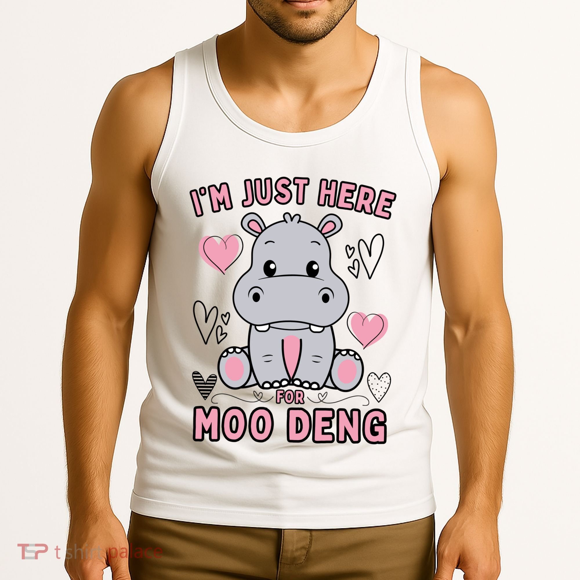 IM Just Here For Moo Deng Tank Top